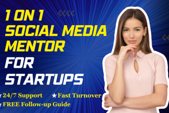 be your social media mentor, strategist, consultant, coach, and teacher