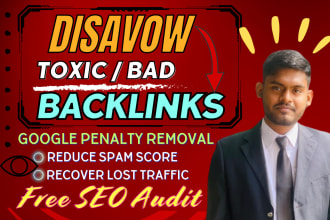 disavow toxic, spam and bad backlinks to reduce spam score