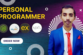 be your dedicated personal programmer