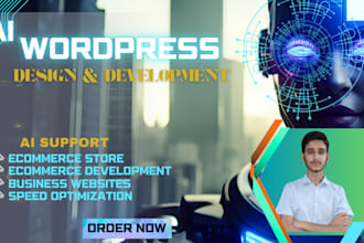 ai powered to create ecommerce website , or develop business wordpress website
