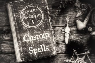 cast a 100 percent guaranteed custom spell any desire