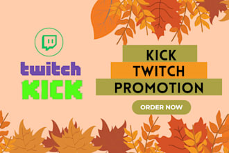twitch promotion, kick promotion, twitch and kick live viewers