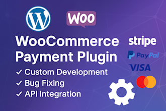 develop or fix woocommerce custom payment gateway integration