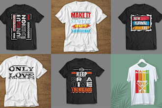 do trendy typography t shirt design and graphic t shirt