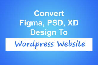 convert clone figma, PSD to wordpress website using elementor or divi