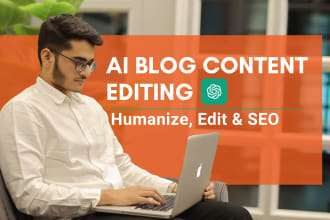 do editing, SEO, and humanize your ai blog content