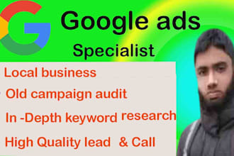 setup google ads for local business collect lead or call ppc campaign