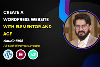 create unique wordpress elementor website with acf