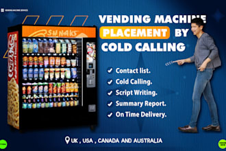 do cold calling for vending machine placement