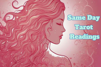 give a same day 3 card psychic tarot reading