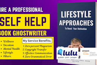 write your self help ebook, health and fitness as your ebook writer, nonfiction