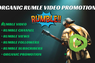 do organic rumble video promotion, rumble subscriber, rumble views