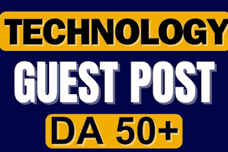 do technology guest posts with dofollow authority backlinks on a tech guest post