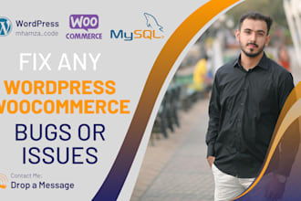 be your expert for woocommerce bug fixes and wordpress support