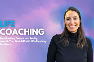 be your life coach, accountability partner and friend during your journey