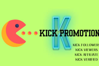 do organic and effective kick promotion for twitch channel, kick channel