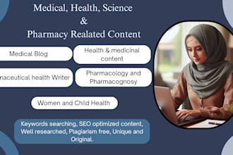 write medical health, pharmacy content, blogposts as a pharmacist