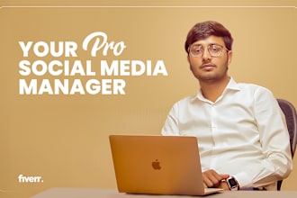 be your social media marketing manager
