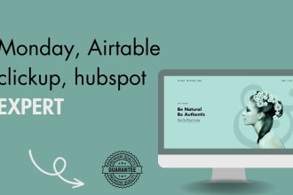 setup hubspot, monday crm, clickup, airtable and be your hubspot website expert