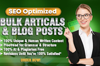 write SEO optimized bulk articles and blog posts and meta descriptions