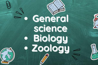 teach you general science, biology and zoology