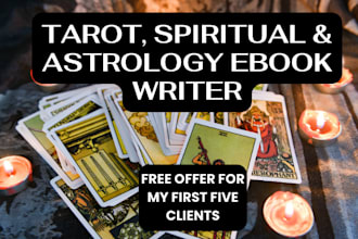 ghostwrite 30k words tarot, spiritual, astrology, witchcraft and psychic reading