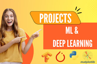 do deep learning, machine learning python projects