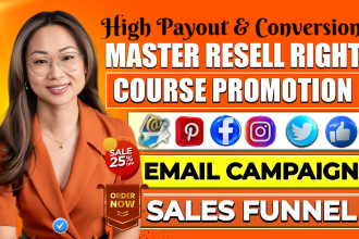 promote master resell right courses with email marketing, campaign, sales funnel