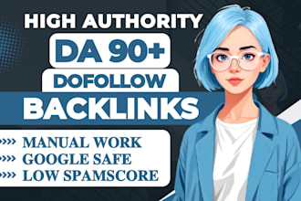 high da 90 plus SEO dofollow manual backlinks services