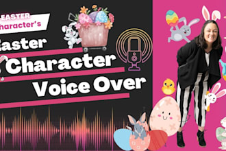 record an easter character voice over