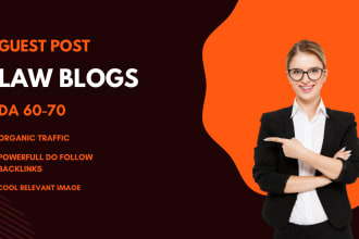 do guest post on attorney, legal, mortgage,finance law sites