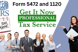 file, fax non resident  US tax form 5472 and 1120 for US llc