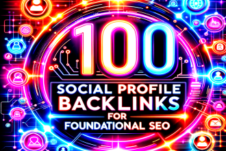 social profile backlinks for foundational SEO