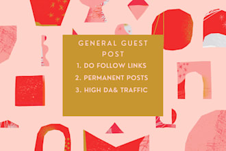 publish general guest post with do follow backlinks