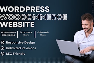 build woocommerce website, woocommerce dropshipping, wordpress store