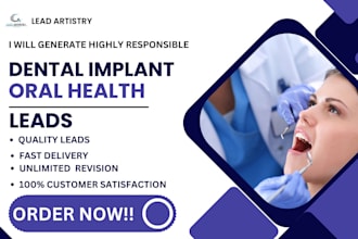 generate dental implant oral health dentist dental care dental clinic leads