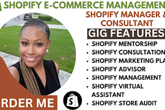 act as your shopify consultant shopify mentor shopify manager shopify expert