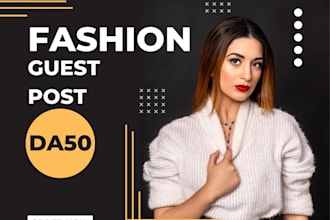 publish guest post on da50 fashion blog