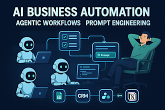 automate your business using ai agents, workflows, and prompt engineering