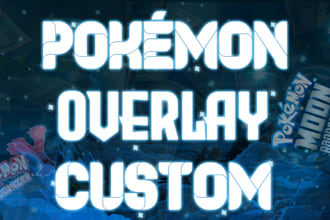 design a premium, custom pokemon overlay