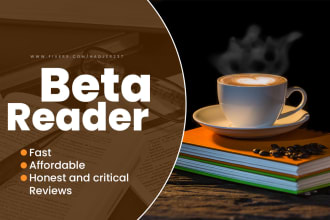 beta read your fiction, short story or fantasy  and give honest review