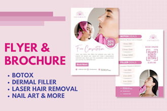 design a flyer for botox, dermal fillers, laser hair removal, nail art, etc