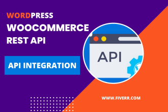 do API integration, API development, wordpress API, woocommerce API, rest API