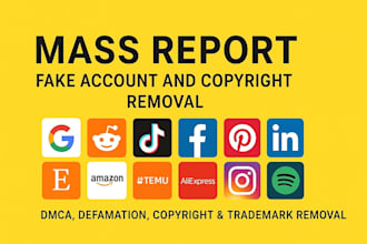 takedown harassing remove copyright mass reports facebook instagram tiktok x