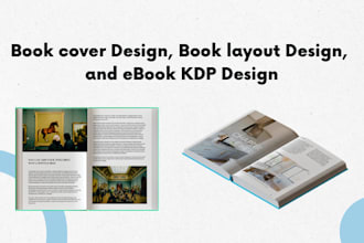 book cover design, book layout design, and ebook kdp design