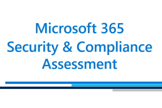 assess your microsoft 365 security and compliance posture