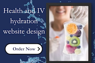 design and redesign iv hydration website iv therapy spa website medical website