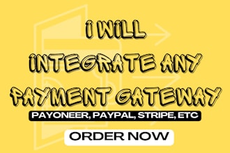 integrate any payment gateway, payoneer, stripe, paypal