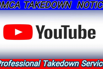 send dmca takedown notice to remove leaked and copyright content of youtube