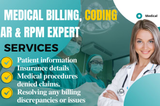 medical billings, coding, payment posting, rpm and medical claims submisson